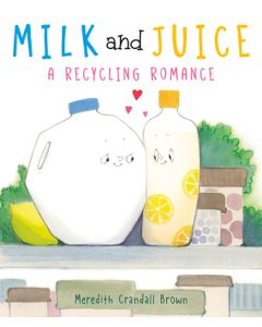 Milk and Juice: A Recycling Romance