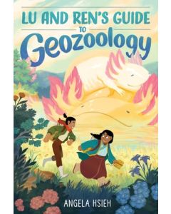 Lu and Ren's Guide to Geozoology: A Graphic Novel
