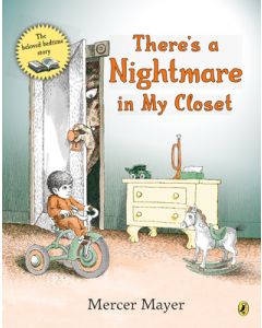 There's a Nightmare in My Closet