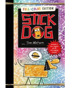 Stick Dog Full-Color Edition