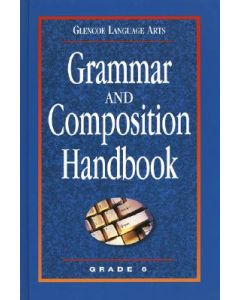 Grammar and Composition Handbook Grade 6