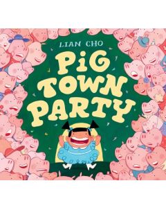 Pig Town Party
