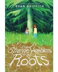 The Strange Wonders of Roots
