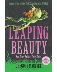 Leaping Beauty: And Other Animal Fairy Tales