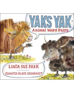 Yaks Yak: Animal Word Pairs