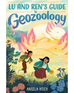Lu and Ren's Guide to Geozoology: A Graphic Novel