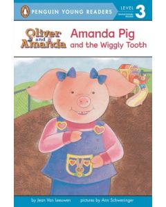 Amanda Pig and the Wiggly Tooth