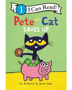 Pete the Cat Saves Up