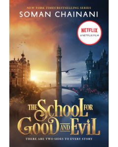 The School for Good and Evil: Movie Tie-In Edition: Now a Netflix Originals Movie