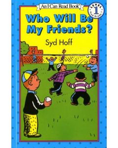 Who Will Be My Friends?