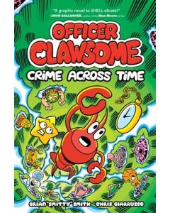 Officer Clawsome: Crime Across Time: A Graphic Novel