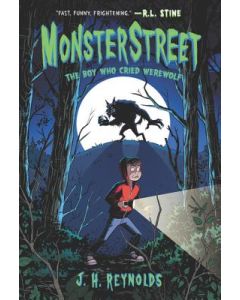 Monsterstreet: The Boy Who Cried Werewolf