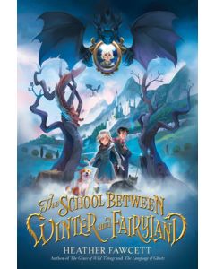 The School Between Winter and Fairyland