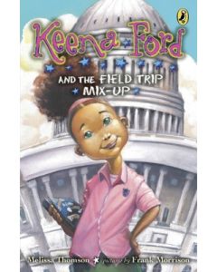 Keena Ford and the Field Trip Mix-Up