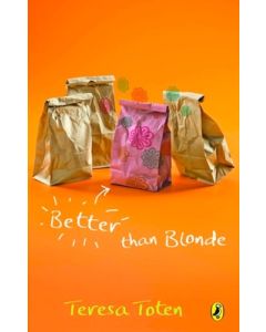 Better Than Blonde: Book Two of the Series