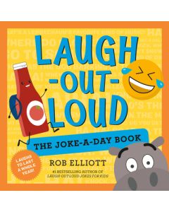 Laugh-Out-Loud: The Joke-A-Day Book: A Year of Laughs