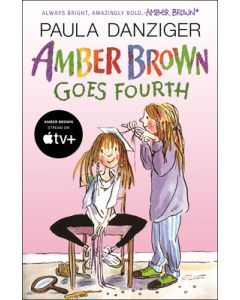 Amber Brown Goes Fourth