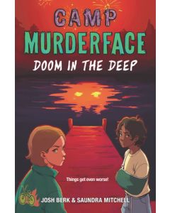 Camp Murderface #2: Doom in the Deep