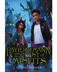 Rayleigh Mann and the Quest of Misfits