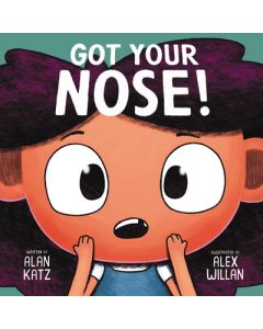 Got Your Nose!