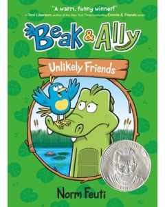 Beak & Ally #1: Unlikely Friends: A Graphic Novel