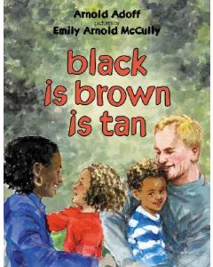 Black Is Brown Is Tan