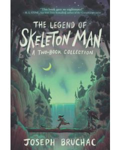 The Legend of Skeleton Man: Skeleton Man and the Return of Skeleton Man