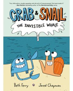Crab and Snail: The Invisible Whale: A Graphic Novel