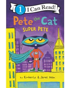 Pete the Cat: Super Pete