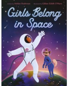 Girls Belong in Space