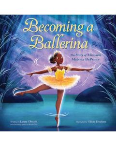 Becoming a Ballerina: The Story of Michaela Mabinty Deprince