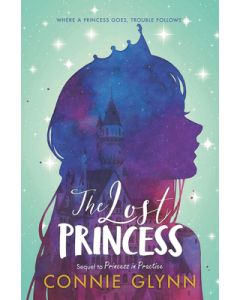 The Rosewood Chronicles #3: The Lost Princess