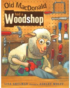 Old MacDonald Had a Woodshop