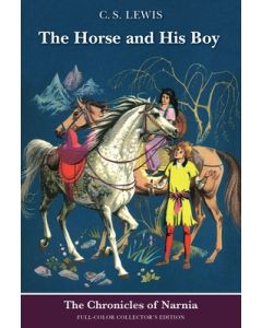 The Horse and His Boy: Full-Color Collector's Edition (Rpkg)