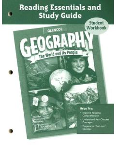 Geography Reading Essentials and Study Guide Student Workbook: The World and Its People