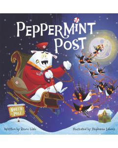 Peppermint Post: A Christmas Holiday Book for Kids
