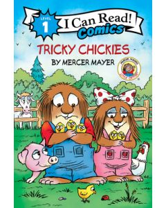 Little Critter: Tricky Chickies
