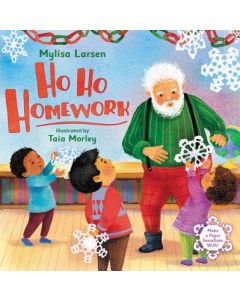 Ho Ho Homework: A Christmas Holiday Book for Kids