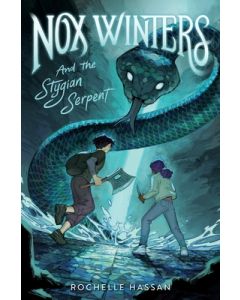 Nox Winters and the Stygian Serpent