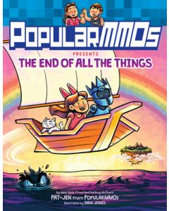 Popularmmos Presents the End of All the Things: A Graphic Novel