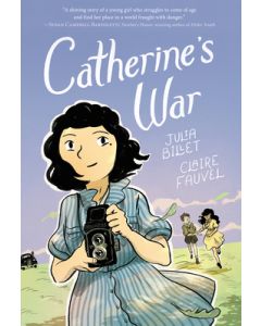 Catherine's War: A Graphic Novel