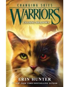 Warriors: Changing Skies #3: Chasing Shadows