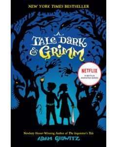 A Tale Dark & Grimm