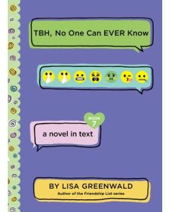 Tbh #7: Tbh, No One Can Ever Know