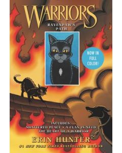 Warriors: Ravenpaw's Path: 3 Full-Color Warriors Books in 1: Shattered Peace, a Clan in Need, the Heart of a Warrior