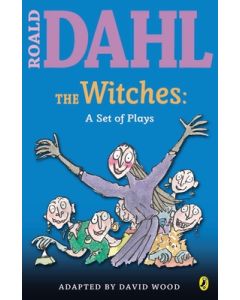 The Witches: A Set of Plays: A Set of Plays