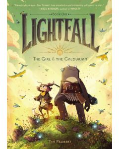 Lightfall: The Girl & the Galdurian: A Graphic Novel