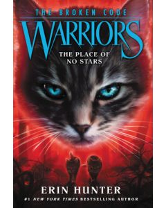 Warriors: The Broken Code #5: The Place of No Stars