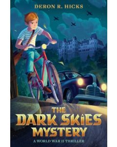 The Dark Skies Mystery: A World War II Thriller
