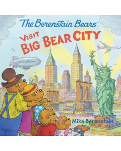 The Berenstain Bears Visit Big Bear City